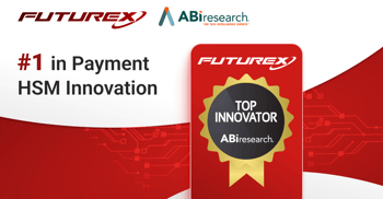 Futurex Tops ABI Research’s Payment HSM Competitive Assessment with #1 Ranking in Innovation