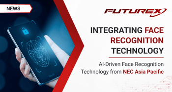 Futurex Integrates HSMs and Face Recognition Technology from NEC Asia Pacific