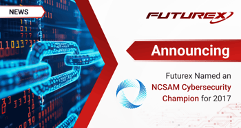 Futurex Named an NCSAM Cybersecurity Champion for 2017