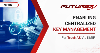 ​Futurex Enables Centralized Key Management for TrueNAS via KMIP