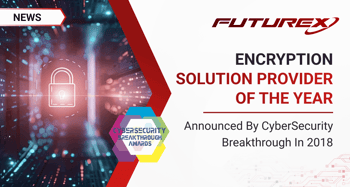 Futurex Named “Overall Encryption Solution Provider of the Year”