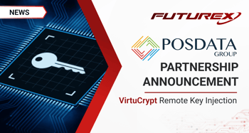 POSDATA Partners with Futurex to Offer VirtuCrypt Remote Key Injection