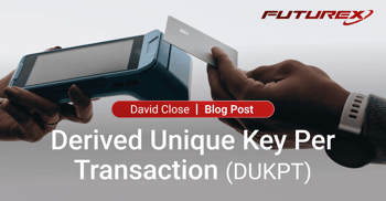 Derived Unique Key Per Transaction (DUKPT)