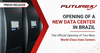 Futurex Strengthens Its Presence in Brazil with the Opening of a New Data Center