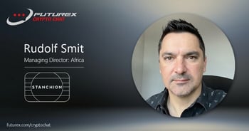 Futurex Crypto Chat with Stanchion Payment Solutions: FinTech Innovations and Contactless Payments