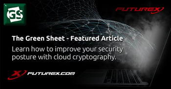 Improve your security posture with cloud cryptography